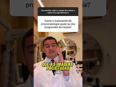 Como a ortoceratologia ajuda a miopia a desacelerar ? #ortoceratologia #miopia #curiosidades