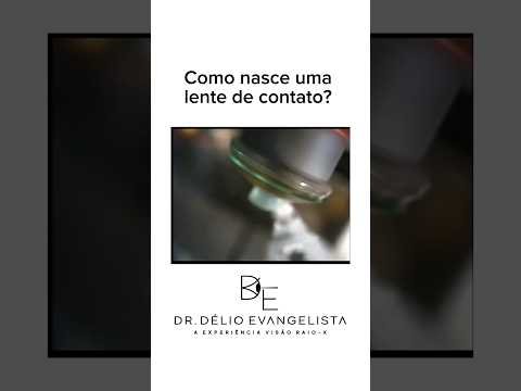 Como é fabricada uma lente de contato? #lentesdecontato #miopia #cirurgiarefrativa #astigmatismo