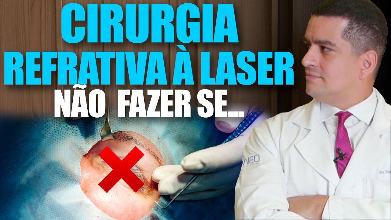 Cirurgia Refrativa a Laser: Quando Não Fazer?
