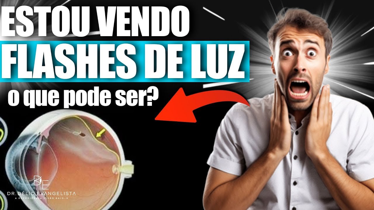 Tudo o que você precisa saber sobre flashes de luz nos olhos