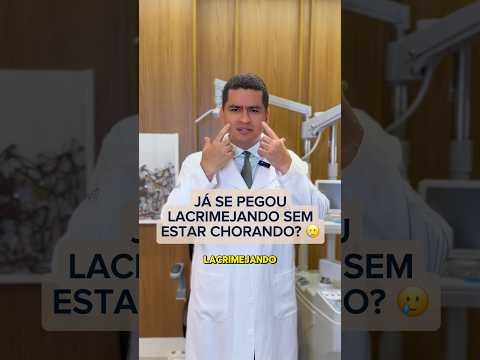 Já se pegou lacrimejando sem estar chorando? 🤔