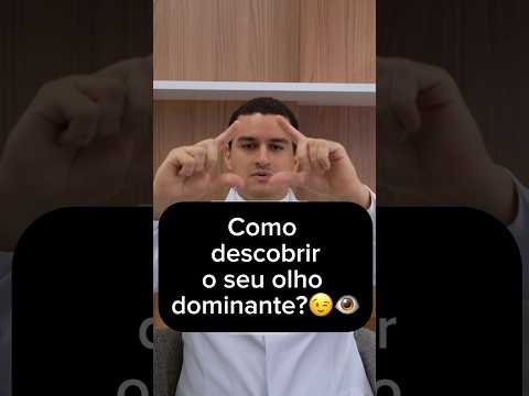 Olho dominante: como saber qual o meu?